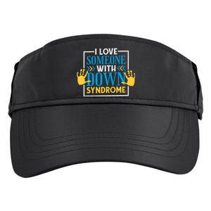 I Love Someone With Down Syndrome Family Down Syndrome Adult Drive Performance Visor