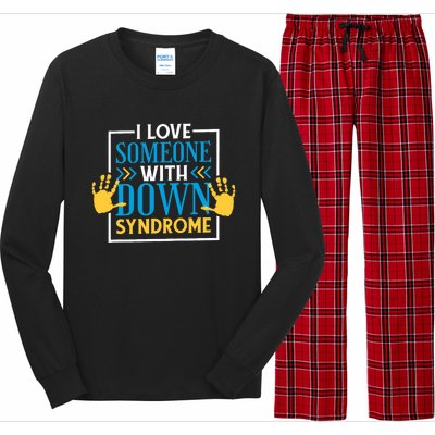 I Love Someone With Down Syndrome Family Down Syndrome Long Sleeve Pajama Set