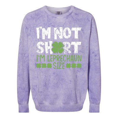 I'm Leprechaun Size I Am Not Short I Am Leprechaun Size Cute Gift Colorblast Crewneck Sweatshirt