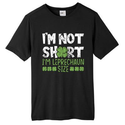 I'm Leprechaun Size I Am Not Short I Am Leprechaun Size Cute Gift Tall Fusion ChromaSoft Performance T-Shirt