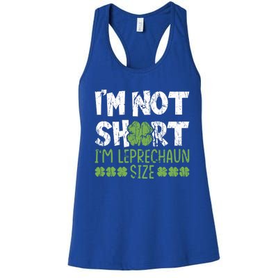 I'm Leprechaun Size I Am Not Short I Am Leprechaun Size Cute Gift Women's Racerback Tank