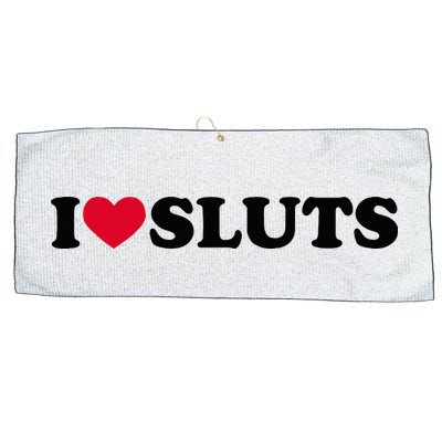 I Love Sluts I Heart Sluts Baby Large Microfiber Waffle Golf Towel