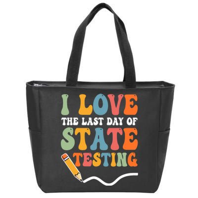 I Love State Testing Teacher School Test Day Funny Zip Tote Bag