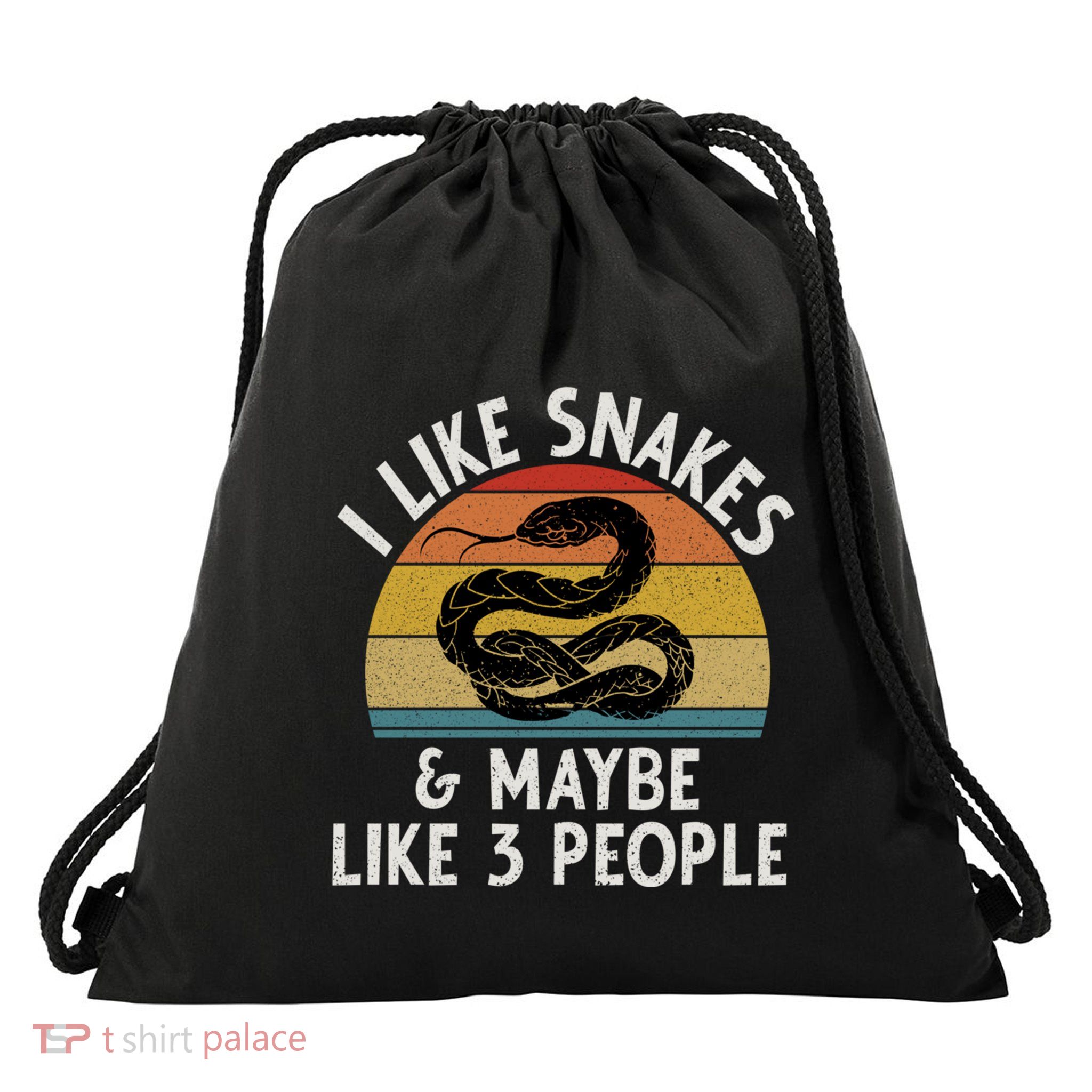I Like Snakes And Maybe 3 People Funny Snake Lover Gift Drawstring Bag