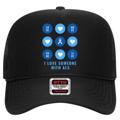 I Love Someone with ALS - Support ALS Awareness Blue Ribbon High Crown Mesh Back Trucker Hat