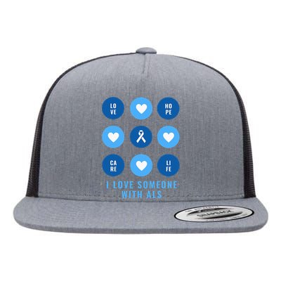 I Love Someone with ALS - Support ALS Awareness Blue Ribbon Flat Bill Trucker Hat