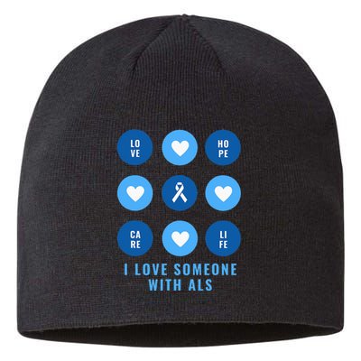 I Love Someone with ALS - Support ALS Awareness Blue Ribbon Sustainable Beanie