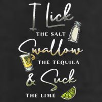 I Lick Salt Swallow Tequila Suck Lime Cinco De Mayo Mexico 7 Panel Mesh Trucker Snapback Hat