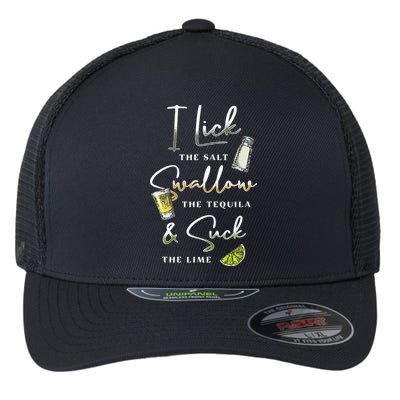 I Lick Salt Swallow Tequila Suck Lime Cinco De Mayo Mexico Flexfit Unipanel Trucker Cap