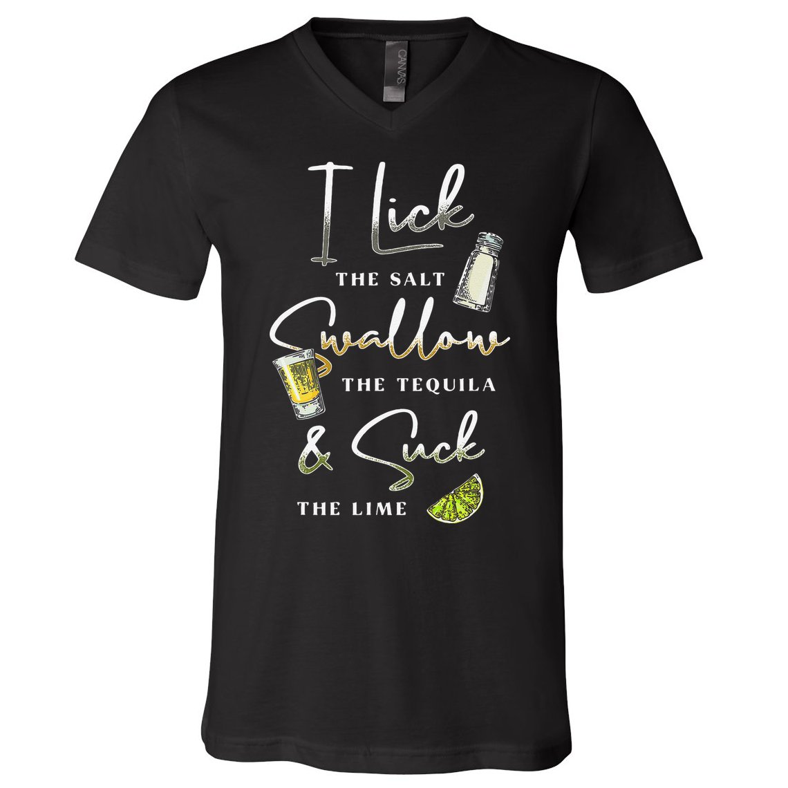 I Lick Salt Swallow Tequila Suck Lime Cinco De Mayo Mexico V-Neck T-Shirt