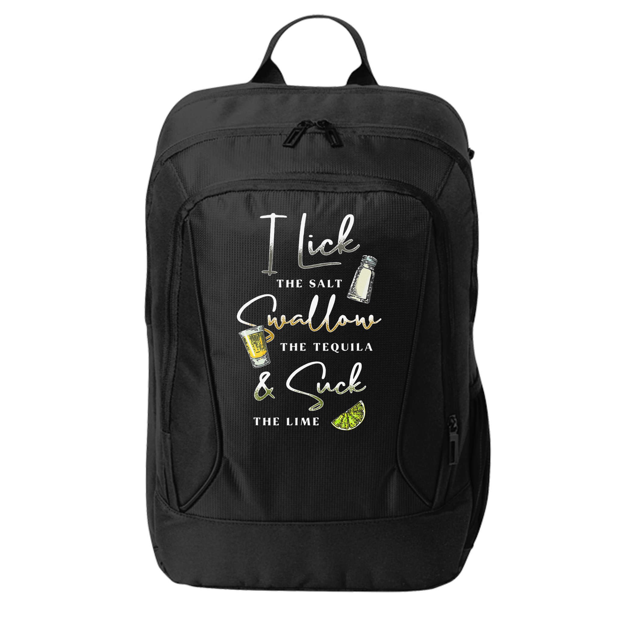 I Lick Salt Swallow Tequila Suck Lime Cinco De Mayo Mexico City Backpack