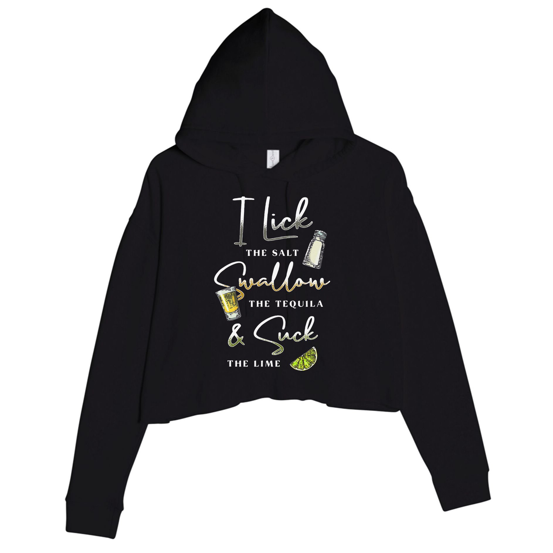 I Lick Salt Swallow Tequila Suck Lime Cinco De Mayo Mexico Crop Fleece Hoodie