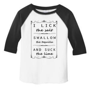 I Lick Salt Swallow Tequila Suck Lime Cinco De Mayo Mexico Funny Gift Toddler Fine Jersey T-Shirt