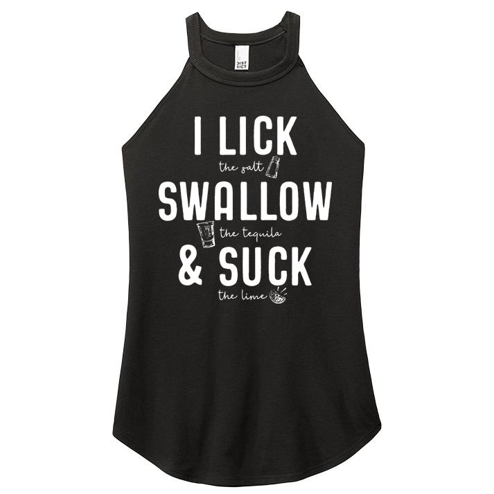I LICK SWALLOW & SUCK Meme Cinco De Mayo Fun TEQUILA Women's Perfect Tri Rocker Tank