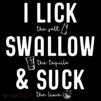 I LICK SWALLOW & SUCK Meme Cinco De Mayo Fun TEQUILA Women's V-Neck T-Shirt