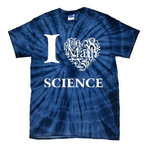 I Love Science Tie-Dye T-Shirt