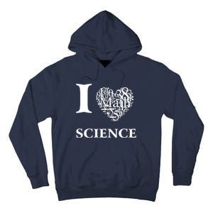 I Love Science Tall Hoodie