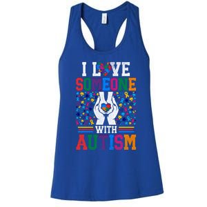 I Love Someone With Autism Autistic Support Meaningful Gift Women's Racerback Tank