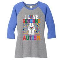 I Love Someone With Autism Autistic Support Meaningful Gift Women's Tri-Blend 3/4-Sleeve Raglan Shirt