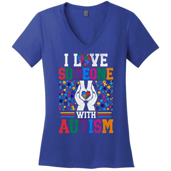 I Love Someone With Autism Autistic Support Meaningful Gift Women's V-Neck T-Shirt