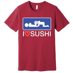 I Love Sushi Adult Premium T-Shirt