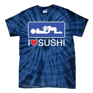 I Love Sushi Adult Tie-Dye T-Shirt