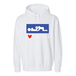 I Love Sushi Adult Garment-Dyed Fleece Hoodie