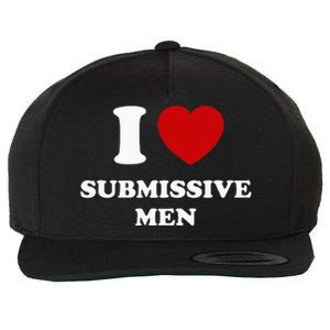 I Love Submissive Men Wool Snapback Cap