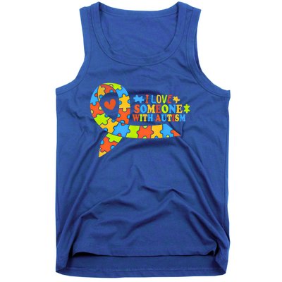 I Love Someone With Autism Awareness Autism Ribbon Family Great Gift Tank Top