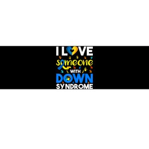 I Love Someone With Down Syndrome, Down Syndrome Awareness  Bumper Sticker