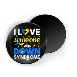 I Love Someone With Down Syndrome, Down Syndrome Awareness  Magnet