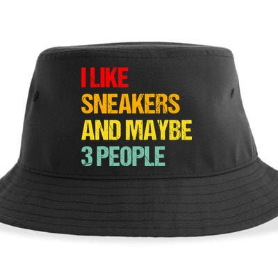 I Like Sneakers And Maybe 3 People Sustainable Bucket Hat