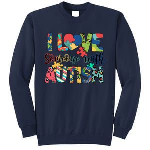 I Love Someone With Autism Tall Sweatshirt