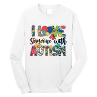 I Love Someone With Autism Long Sleeve Shirt