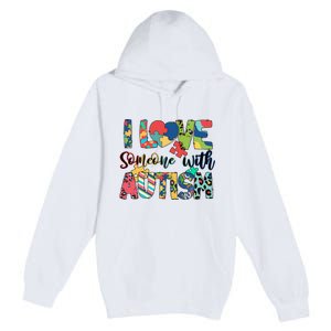 I Love Someone With Autism Premium Pullover Hoodie