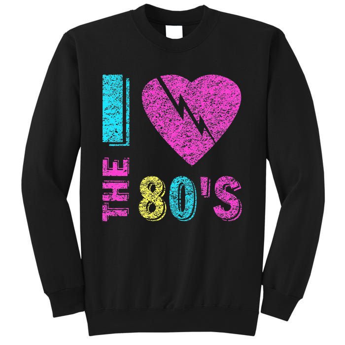 I Love The 80s 90s Costume Funny Party Sweatshirt