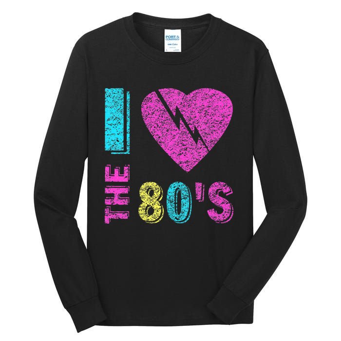 I Love The 80s 90s Costume Funny Party Tall Long Sleeve T-Shirt