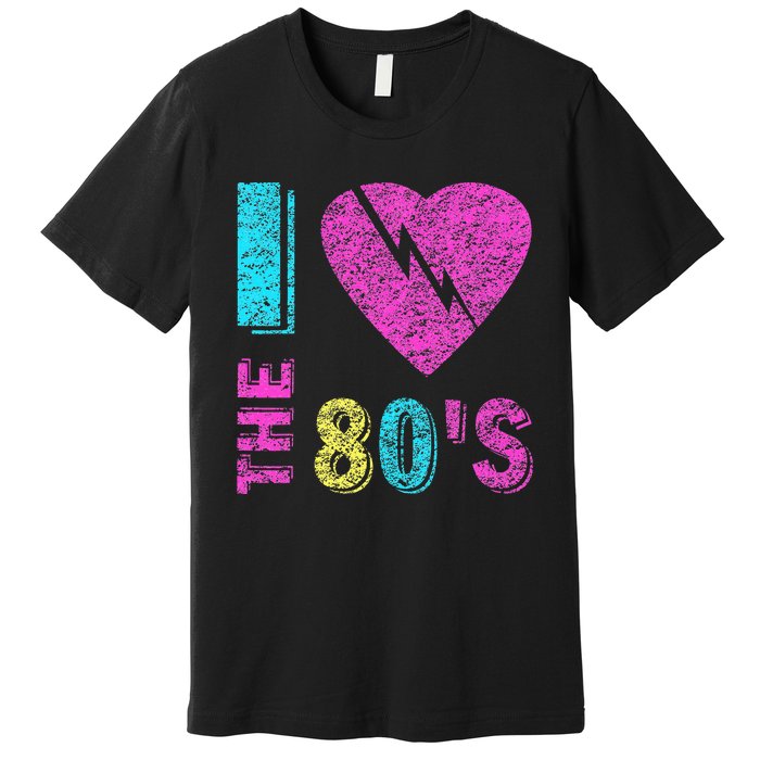 I Love The 80s 90s Costume Funny Party Premium T-Shirt