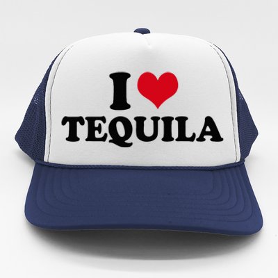 I Love Tequila Trucker Hat