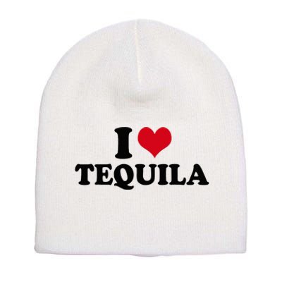 I Love Tequila Short Acrylic Beanie