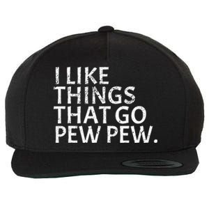 I like Things that Go Pew Pew Gun Enthusiast Gift Wool Snapback Cap