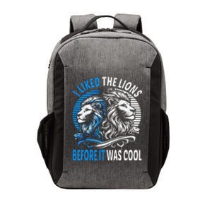 I Liked The Lions Before It Was Cool For Mom Dad Vector Backpack