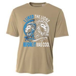 I Liked The Lions Before It Was Cool For Mom Dad Cooling Performance Crew T-Shirt