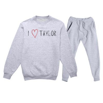 I love Taylor I heart Taylor First Name Premium Crewneck Sweatsuit Set