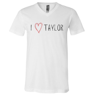 I love Taylor I heart Taylor First Name V-Neck T-Shirt