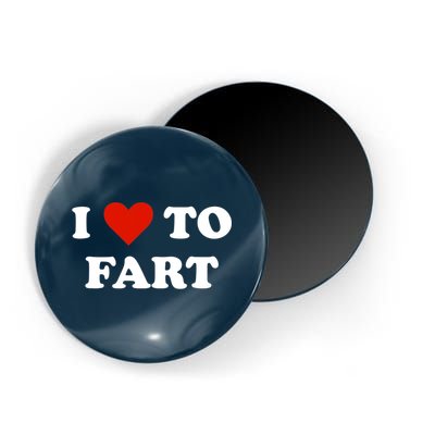 I Love To Fart Heart Magnet