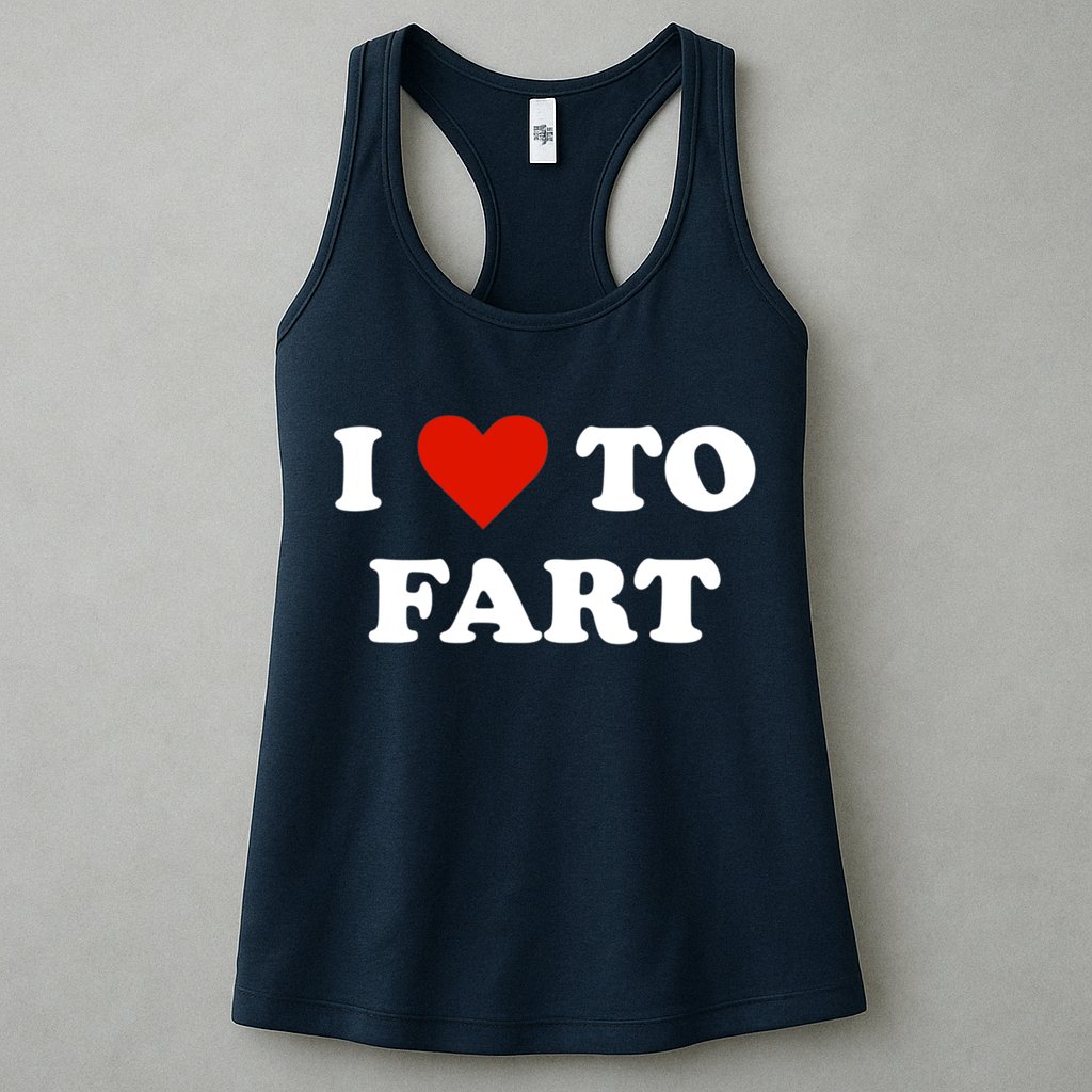 I Love To Fart Heart Womens Tank Top