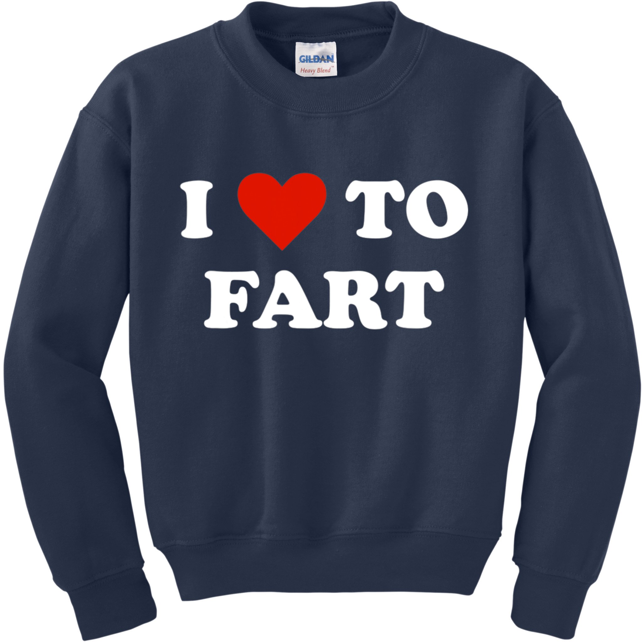 I Love To Fart Heart Kids Sweatshirt