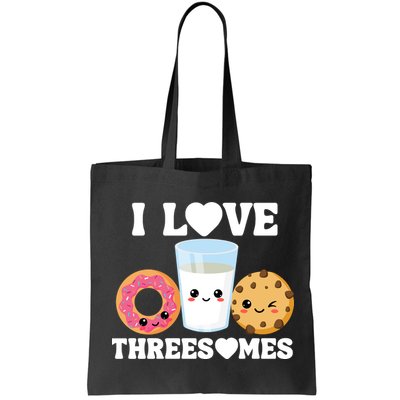 I Love Threesomes Donut Cookie Milk Valentine Pun Bag