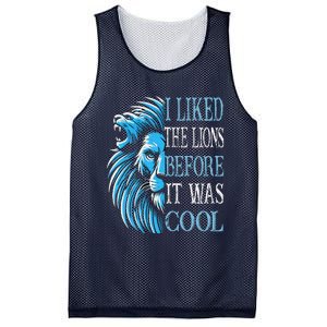 I Liked The Lions Before It Was Cool For Mom Dad Mesh Reversible Basketball Jersey Tank